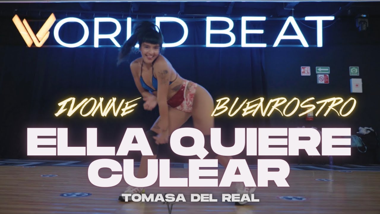 Ella Quiere Culear - Tomasa Del Real | Coreografía Ivonne Buenrostro | #twerk