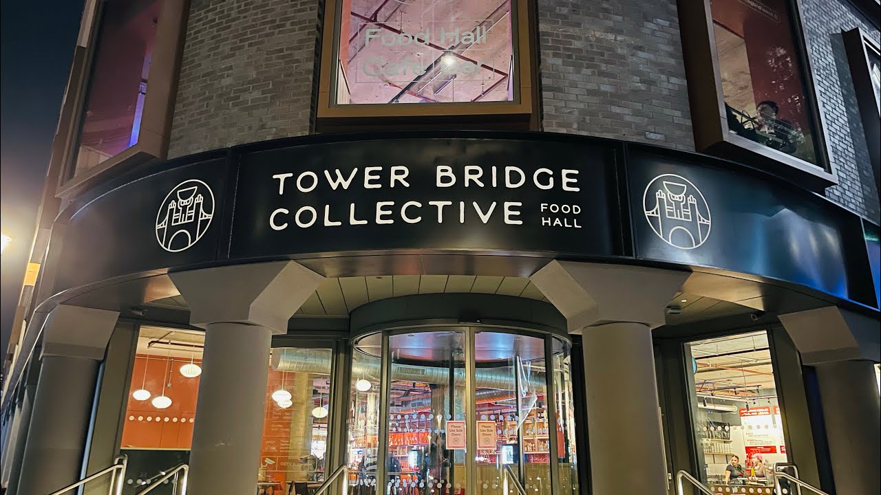 Tower Bridge Collective - Food Hall | Newly Opened in London