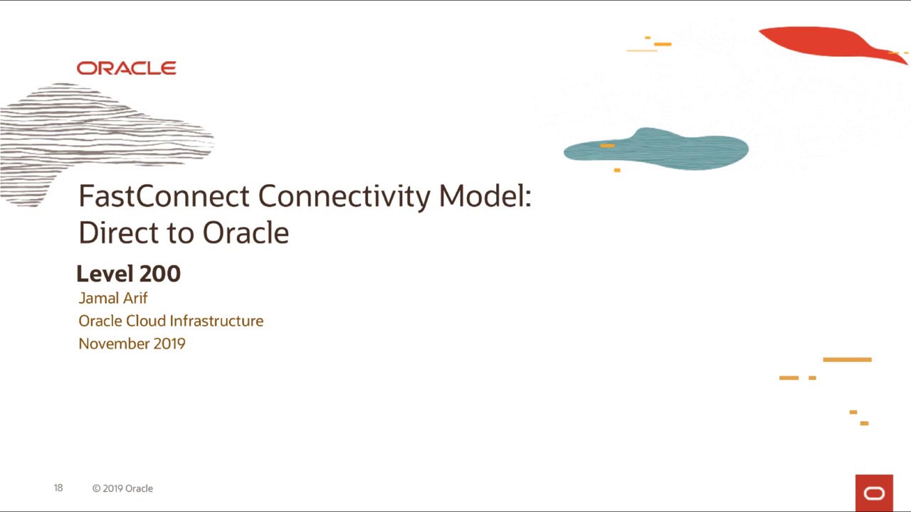 FastConnect - Level 200 - Part 3 - Connectivity Models