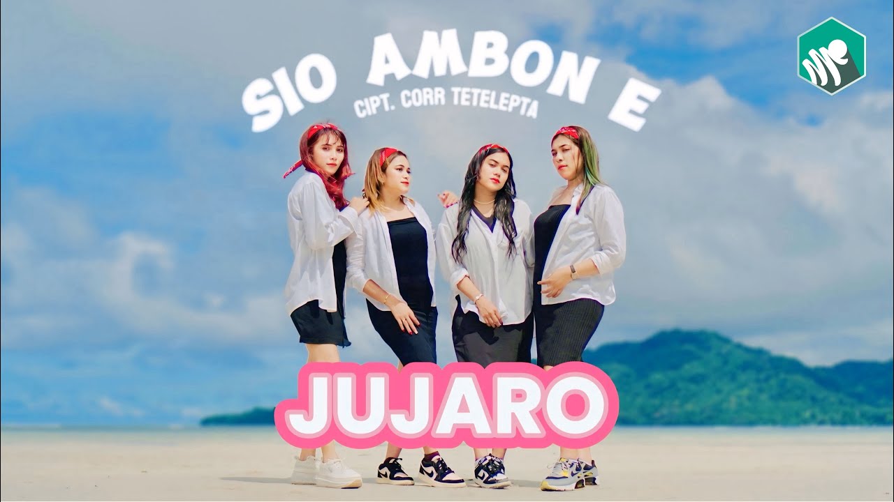 JUJARO - Sio Ambon E (Official Video Music)