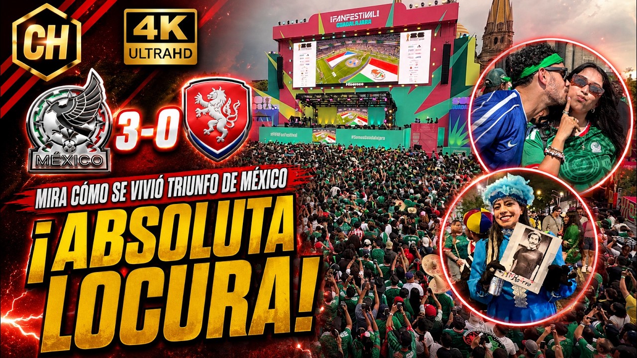 🔥🚨 &iexcl;LOCURA ABSOLUTA en el FAN FEST de Guadalajara por TRIUNFO de M&Eacute;XICO vs Chequia! As&iacute; se VIVI&Oacute; 🔥🚨