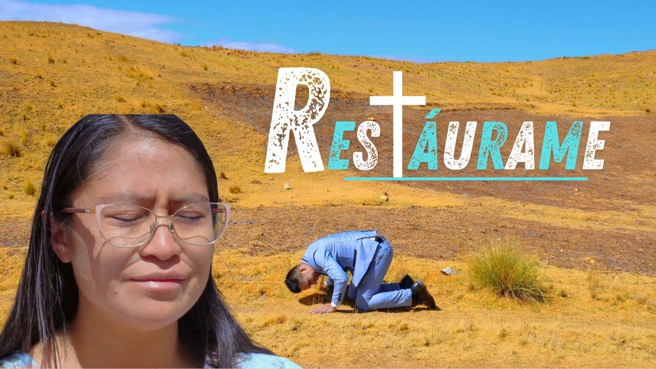 RESTAURAME // Ministerio Unción del Rey // Adoración 2024