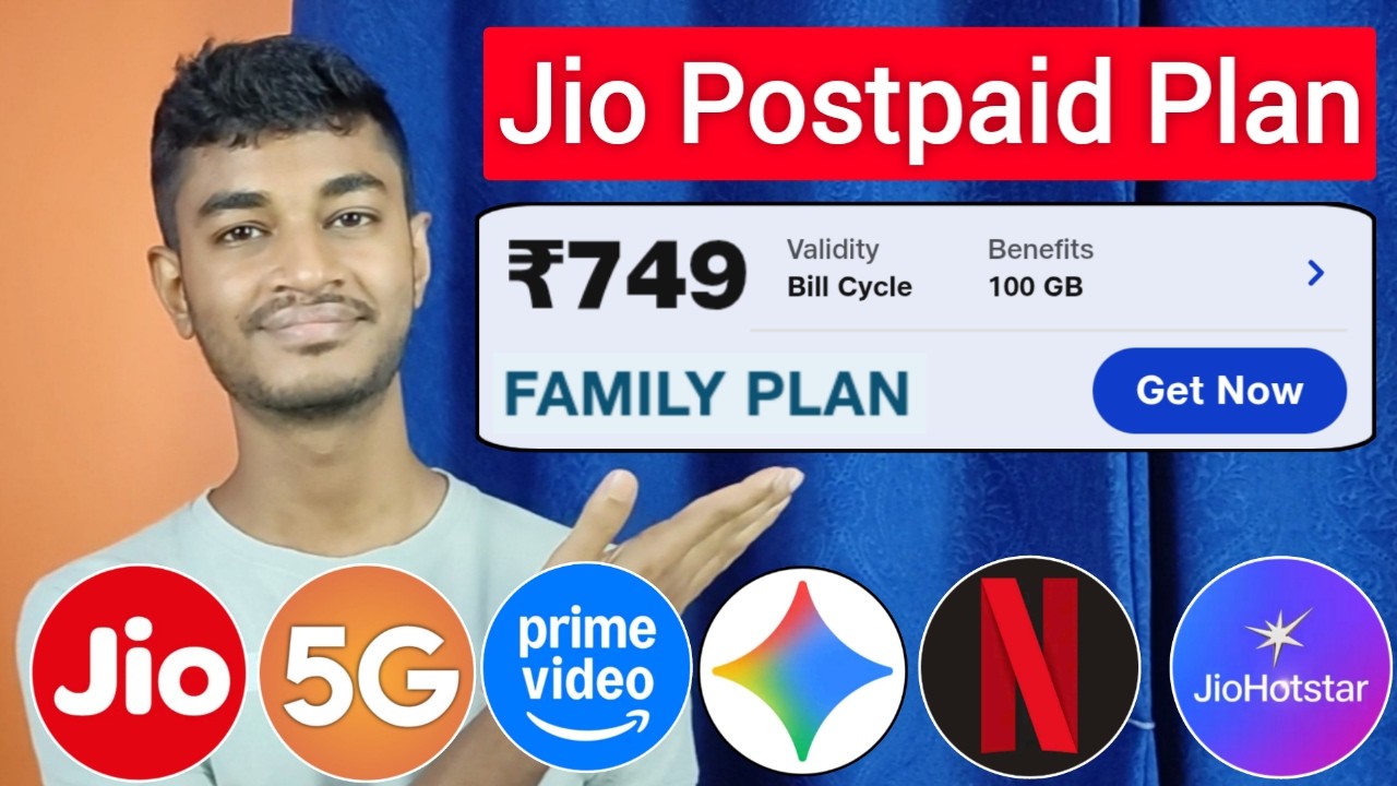Jio Postpaid Plan Rs.749 with NetFlix, Amazon Prime, JioHotstar Subscriptions