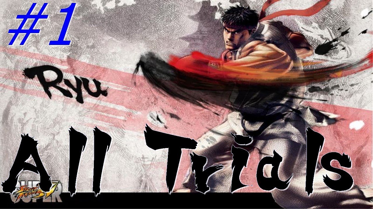 1# All Trials - Ryu (Modos Alternativos)