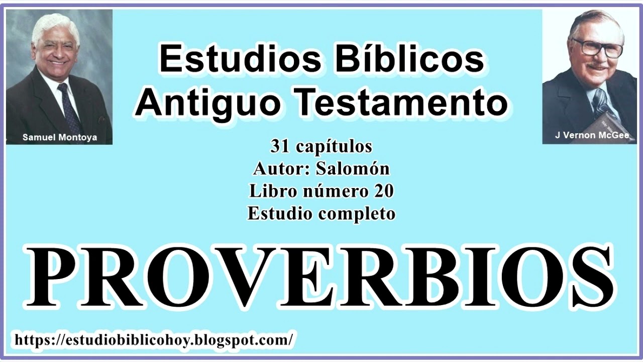 20. PROVERBIOS 📖 Estudio completo │ A Través de la Biblia │ J Vernon McGee - Samuel Montoya