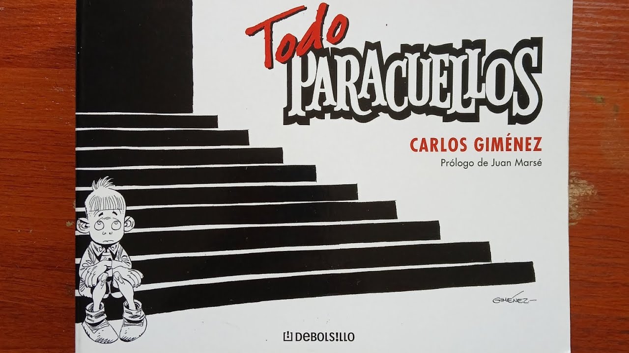 Todo Paracuellos de Carlos Gimenez