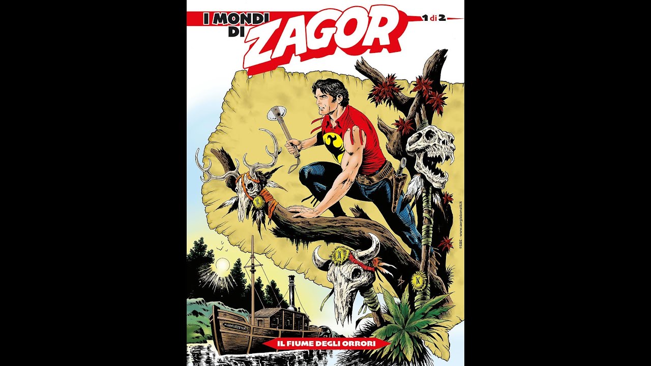 I MONDI DI ZAGOR 1/2 IL FIUME DEGLI ORRORI: LA CONTINUITY DI 
