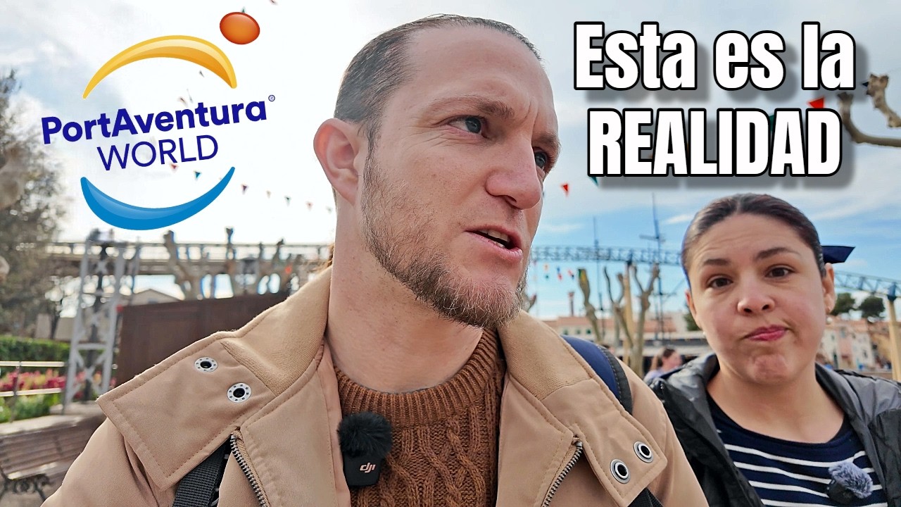 Así empieza PORT AVENTURA 2026 ¿Por qué hay tanta DECEPCIÓN?