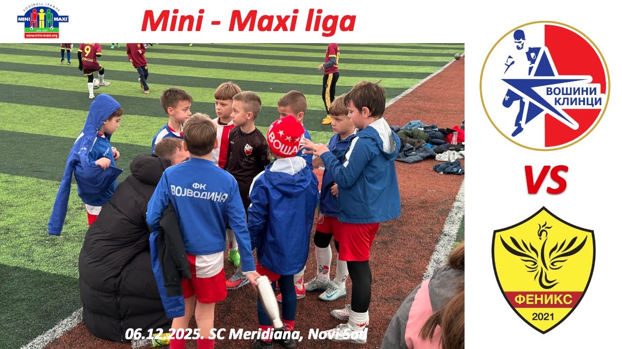 FK Vošini klinci - FK Feniks 06.12.2025. U-8, g. 2017. Mini Maxi LIGA