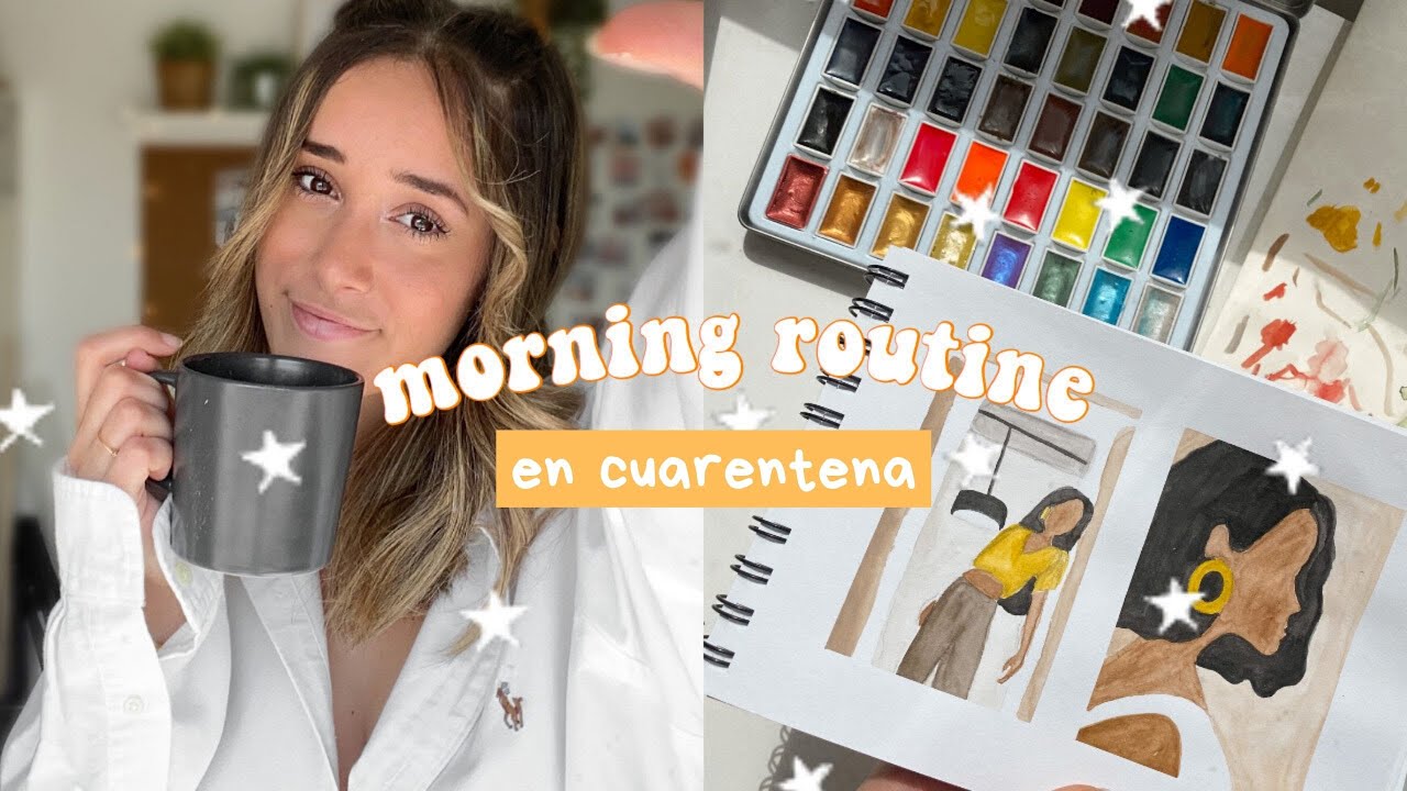 morning routine en cuarentena