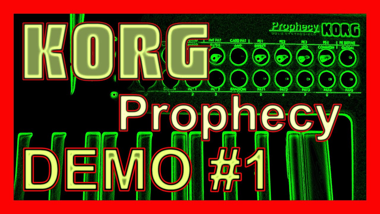 KORG PROPHECY | HD DEMO |  My Favorite Patches Part 1