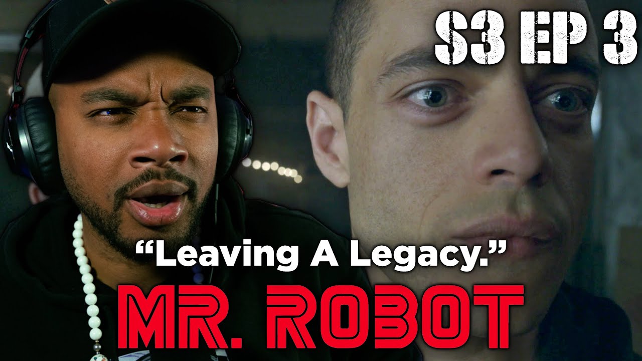FILMMAKER REACTS to MR. ROBOT Season 3 Episode 3: legacy.so