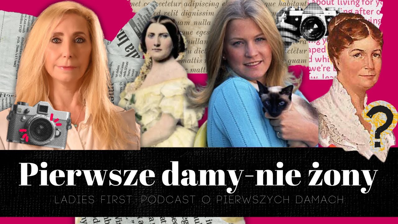 Pierwsze damy - nie żony