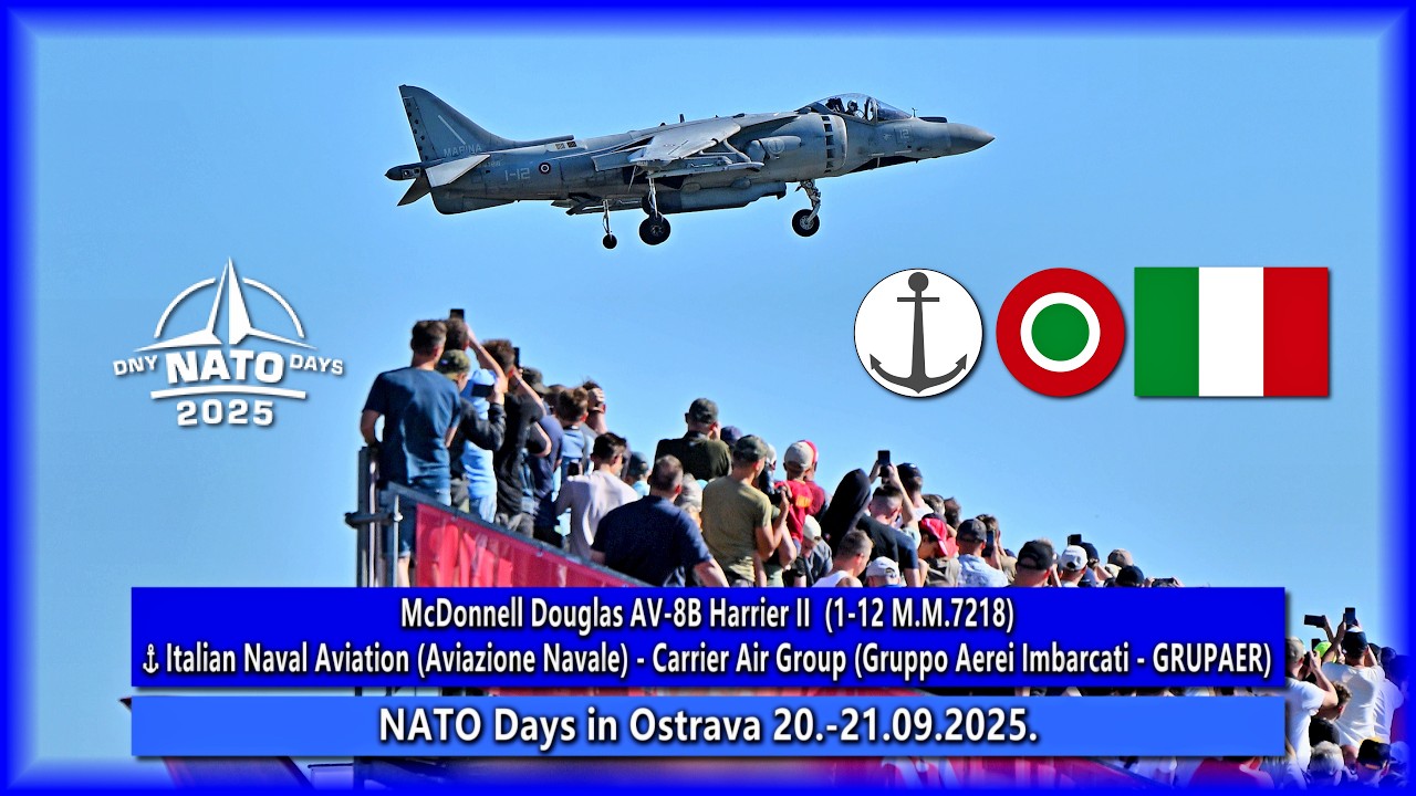 🇮🇹⚓McDonnell Douglas AV-8B Harrier II  (1-12 M.M.7218) NATO Days 🇨🇿Ostrava 20.-21.09.2025.