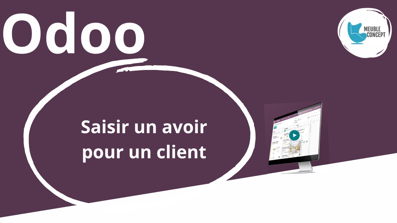 💳 Odoo – Créez un Avoir client pour une remise sur une facture antérieure en toute simplicité !