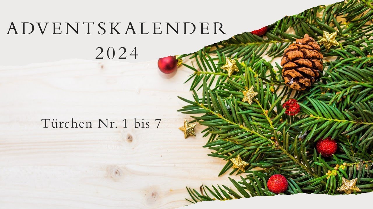 Adventskalender 2024: Türchen 1 bis 7 | Inspirationen für Verpackungen (1/3)
