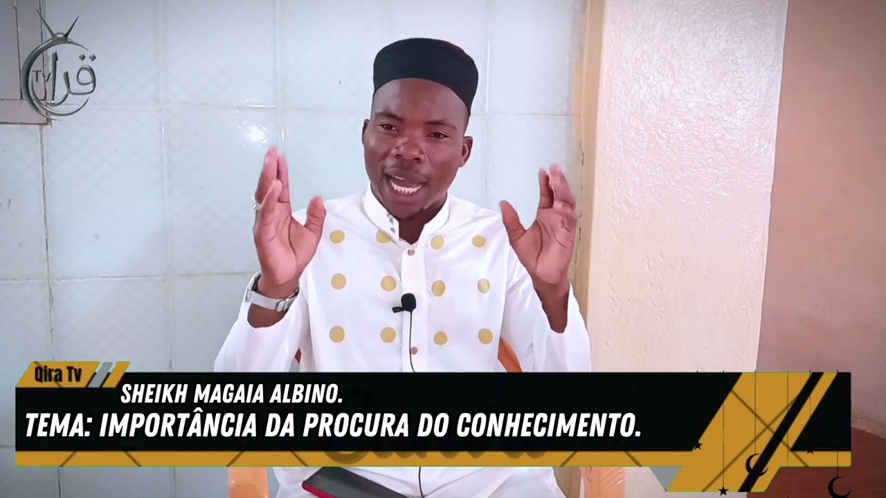 Palestra de sheikh Macaia Albino Tema Importáncia da Procura do conhecimento