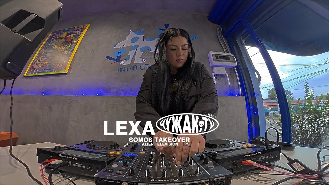 LEXA | ALIEN TV: SOMOS TAKEOVER