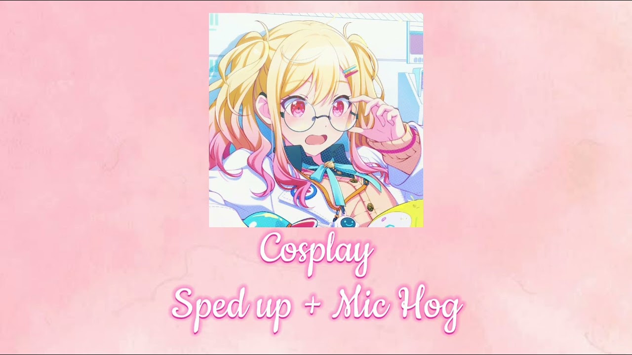 MASA WORKS DESIGN - COSPLAY (Sped up + Mic Hog)