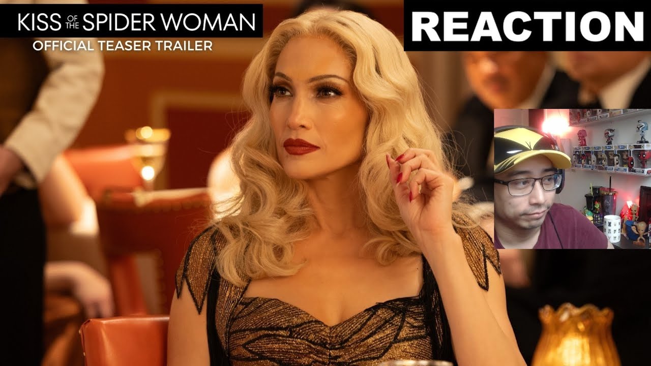 Reaction | Kiss Of The Spider Woman | Official Teaser Trailer (Jennifer Lopez, Diego Luna)