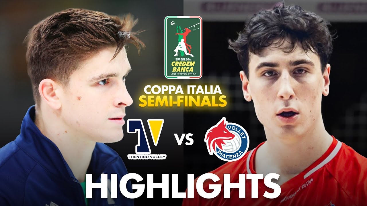Trentino vs Piacenza | Highlights | Coppa Italia SuperLega 2026