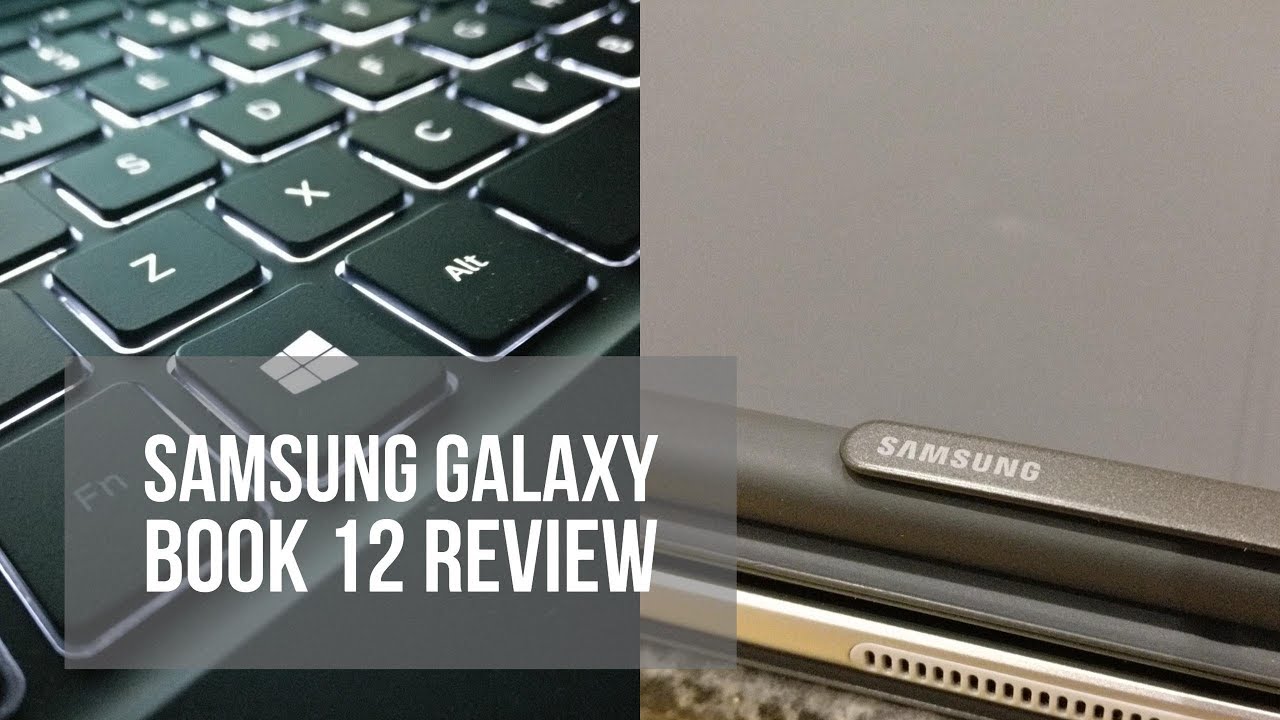 Samsung Galaxy Book 12 Review