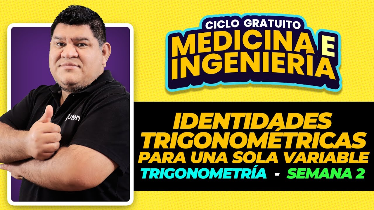 TRIGONOMETRÍA | Identidades trigonométricas para una sola variable
