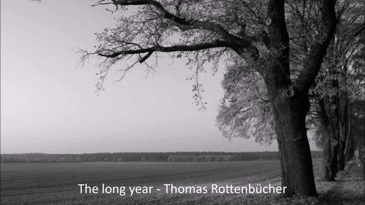 The long year - Thomas Rottenbücher