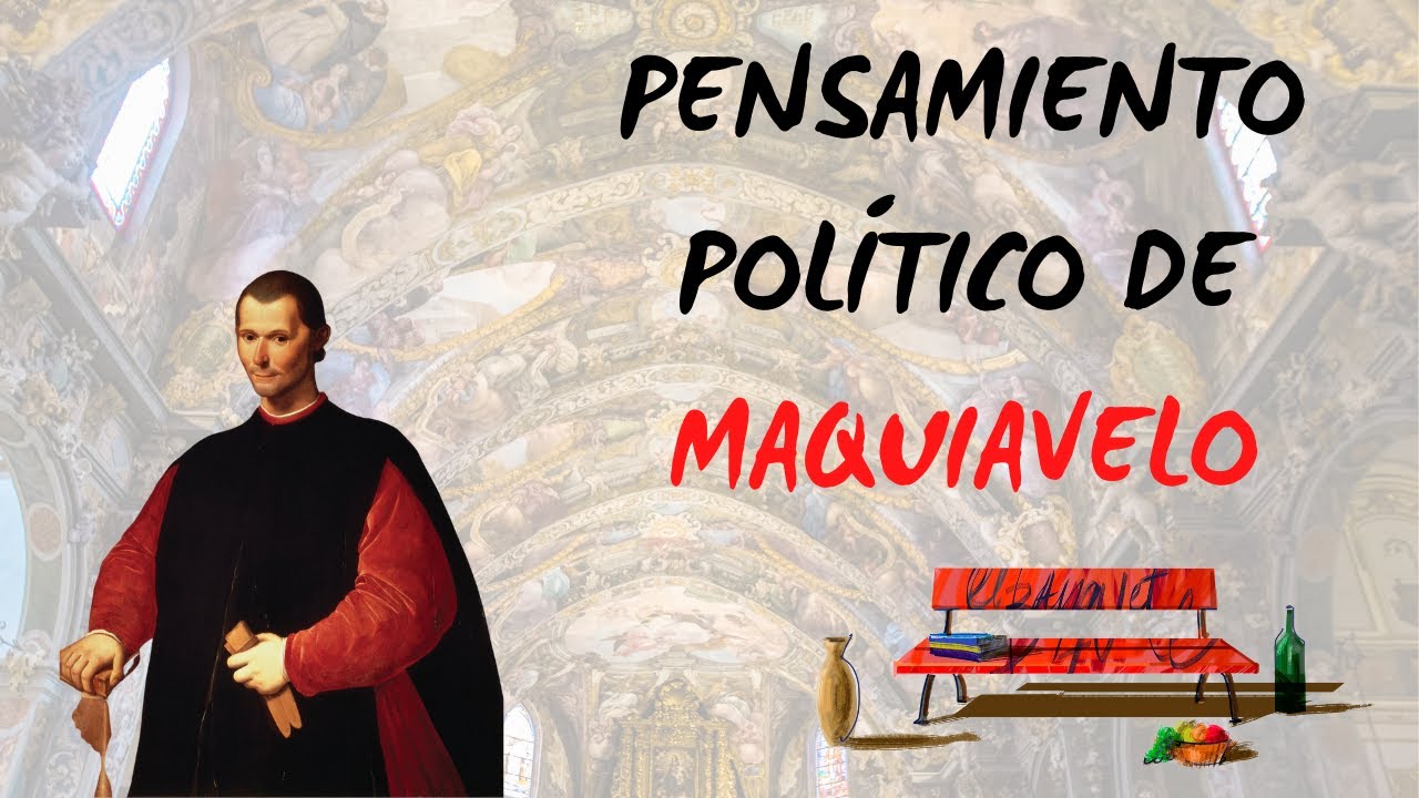 Pensamiento político de Maquiavelo