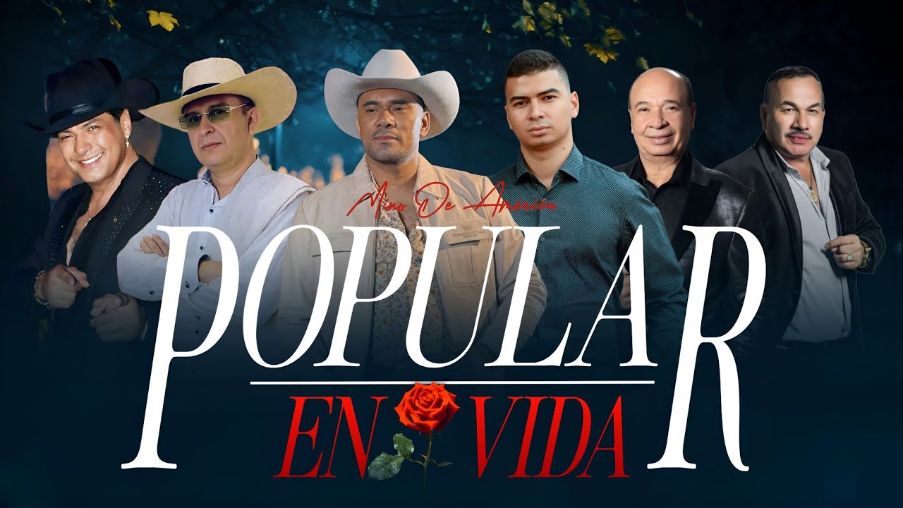 ✅📂VIDEO MIX POPULAR - EN VIDA🥀/ Charrito Negro, Olider Montana, Francisco Gómez, Mino de América.