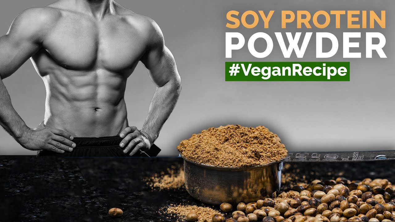 Soy Protein Powder | Best homemade Soya protein supplement | Soybean powder at home