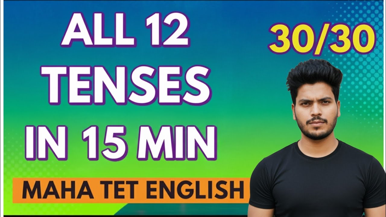 Tenses English Grammar Maha tet previous year questions (2013-2024)