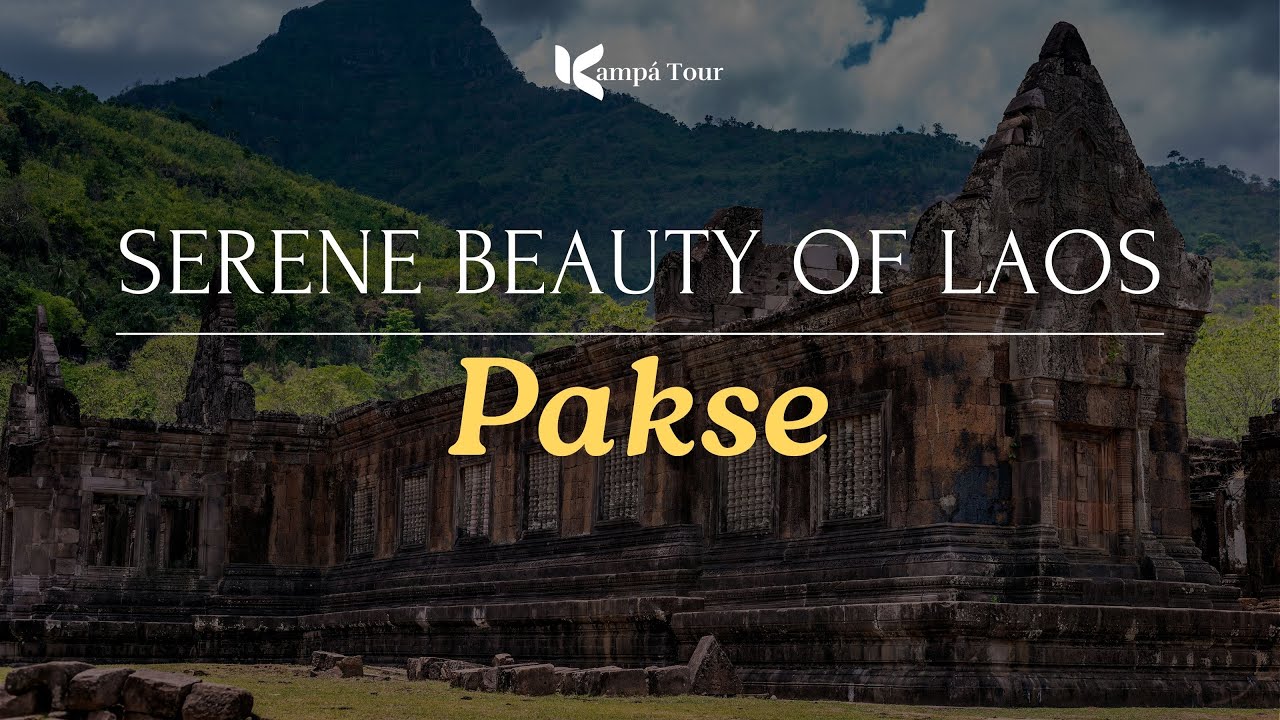 Pakse: Serene Beauty of Laos