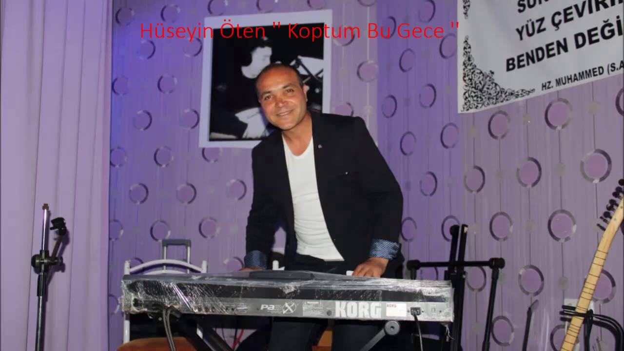 Hüseyin Öten - Koptum Bu Gece 2017