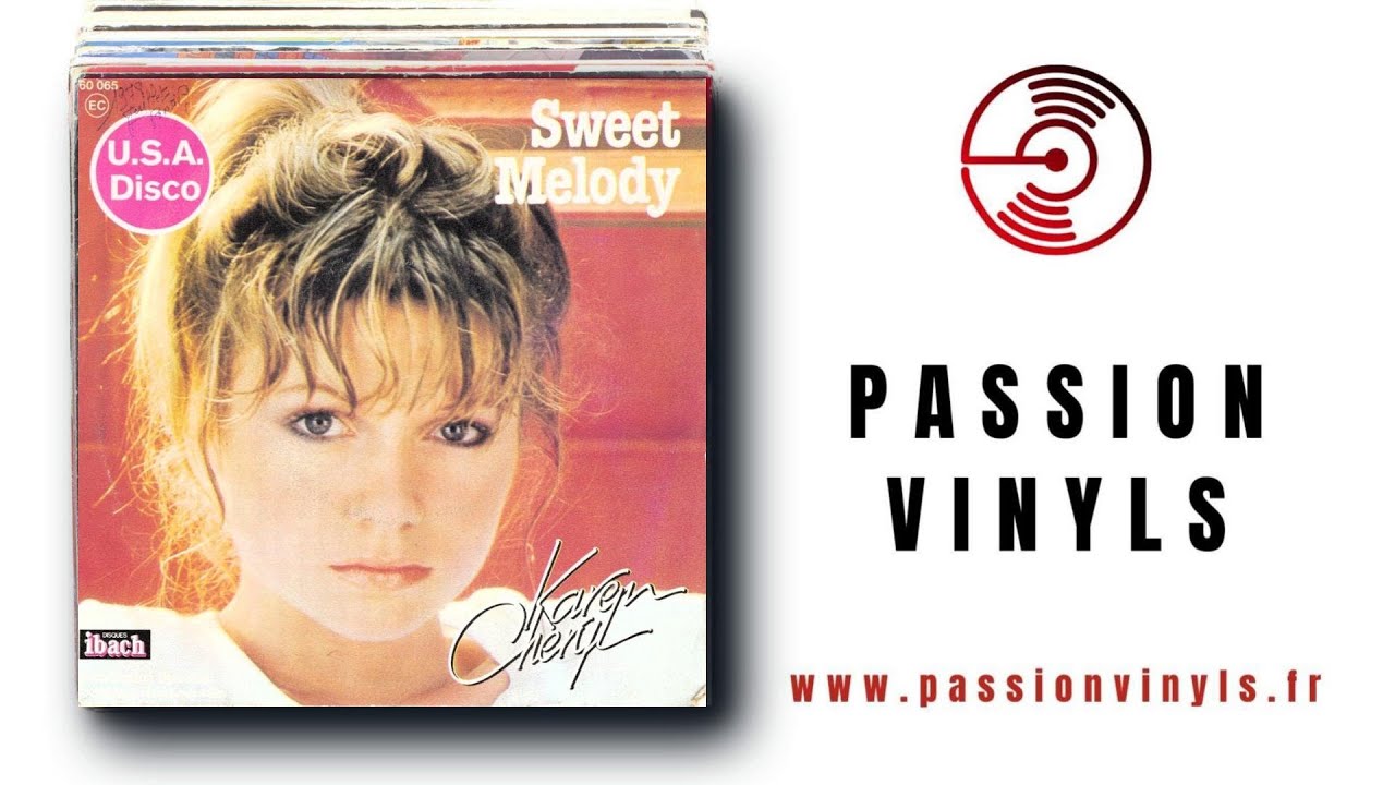 Karen Cheryl - 1978 - Sing To Me Mama - Sweet Melody - (Vinyl 45 Tours)