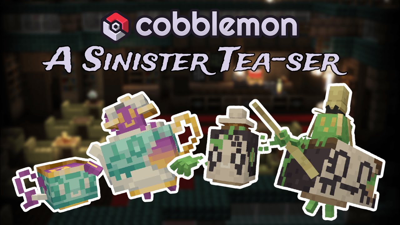 A Sinister Tea-ser || Cobblemon 1.7 Update Teaser