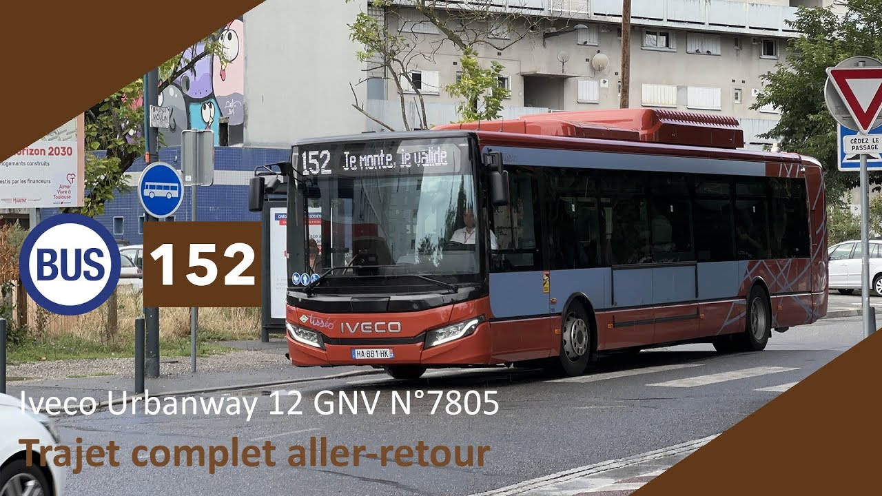 Tisséo - Ligne 152 Iveco Urbanway 12 GNV N°7805 Aller-retour (Ft. Melanie Spotting et PLANEKOT)
