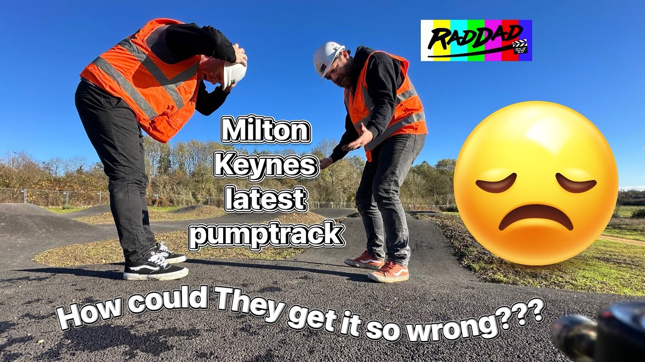 ANOTHER ABSOLUTE SHOCKER! Milton Keynes pumptrack.