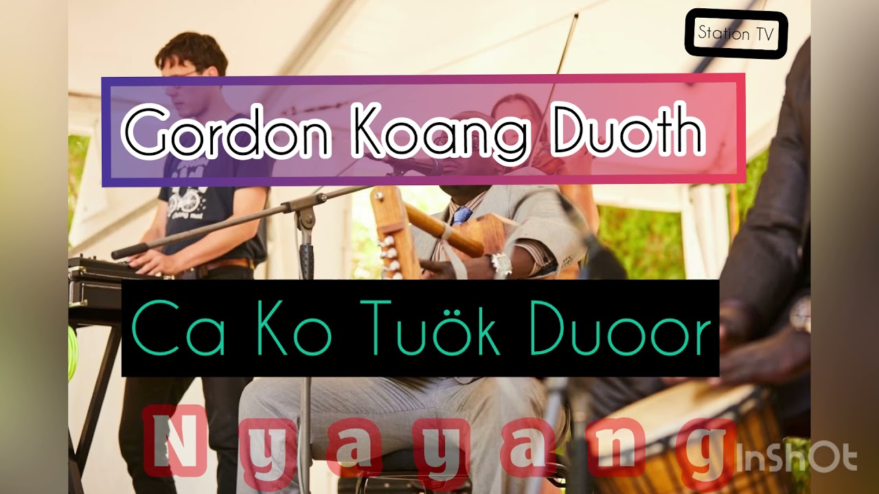 Gordon Koang Duoth #Ca_Ko_Tuök_Duoor ( official music audio)