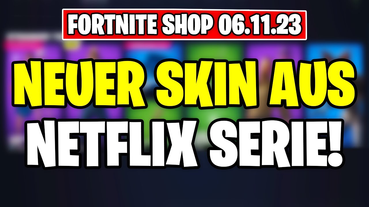 Fortnite Shop 06.11.2023 🛒 Neuer Skin aus Netflix Serie!