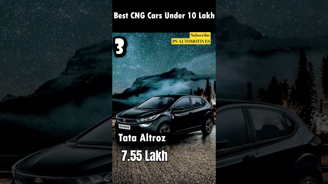 5 Best CNG cars under 10 lakh