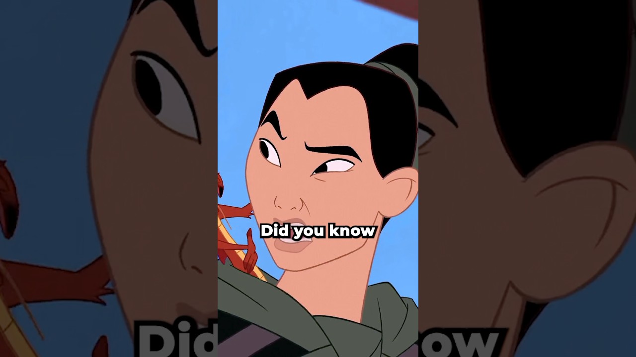 Did you know for Mulan?