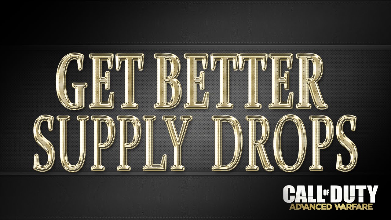 Advanced Warfare: How to Get Better Supply Drops (AW Elite Supply Drop Opening Theory)