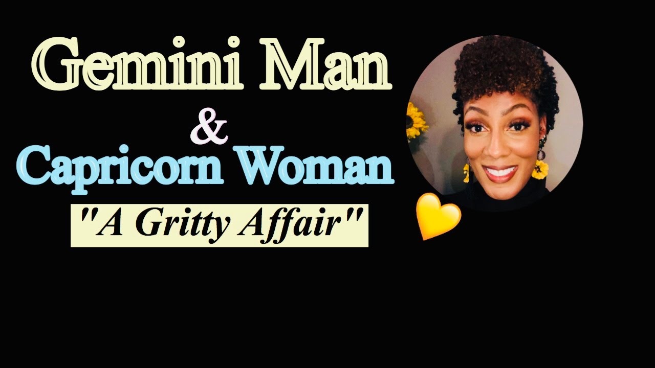 Gemini Man & Capricorn Woman (Love Compatibility)