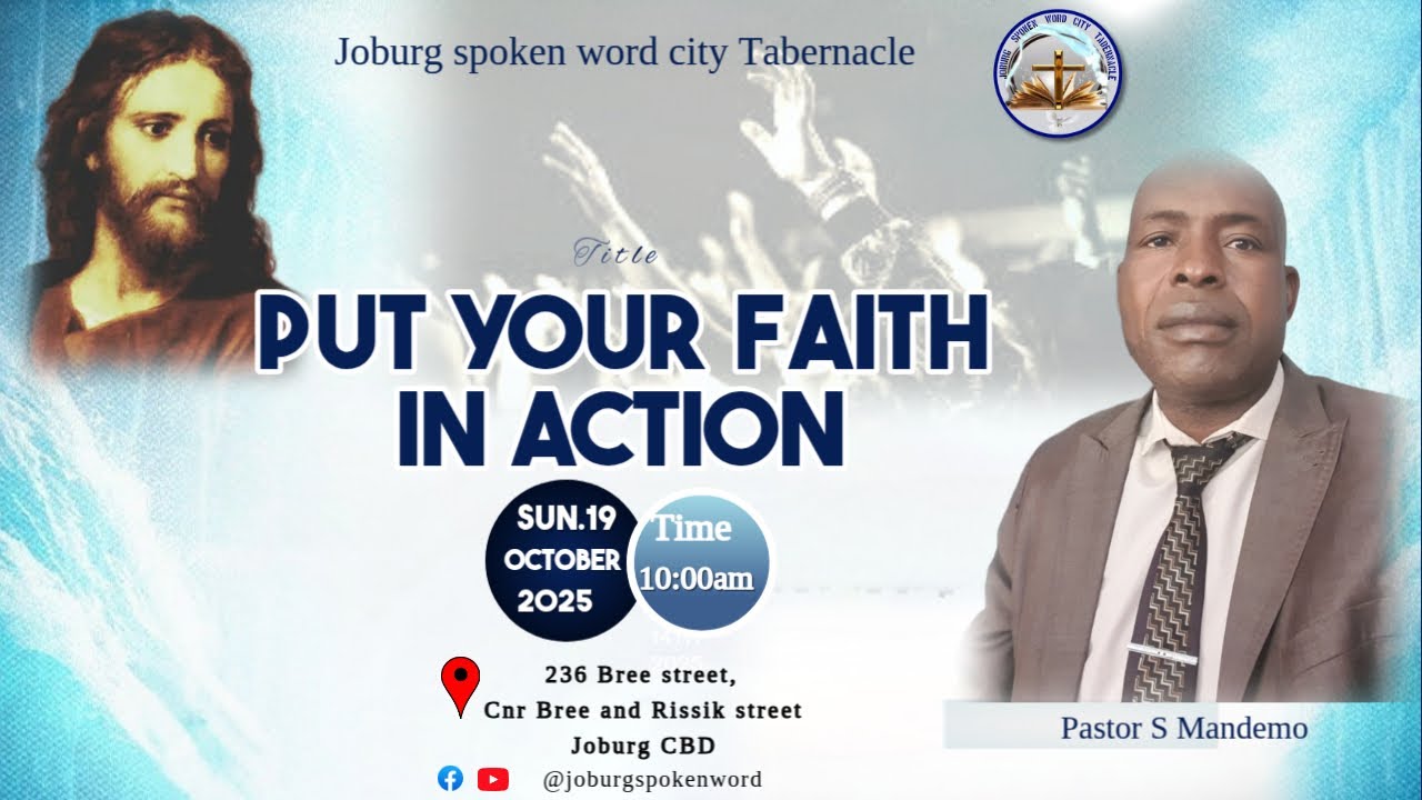 PUT YOUR FAITH IN ACTION....PASTOR S MANDEMO SUNDAY 19/10/2025