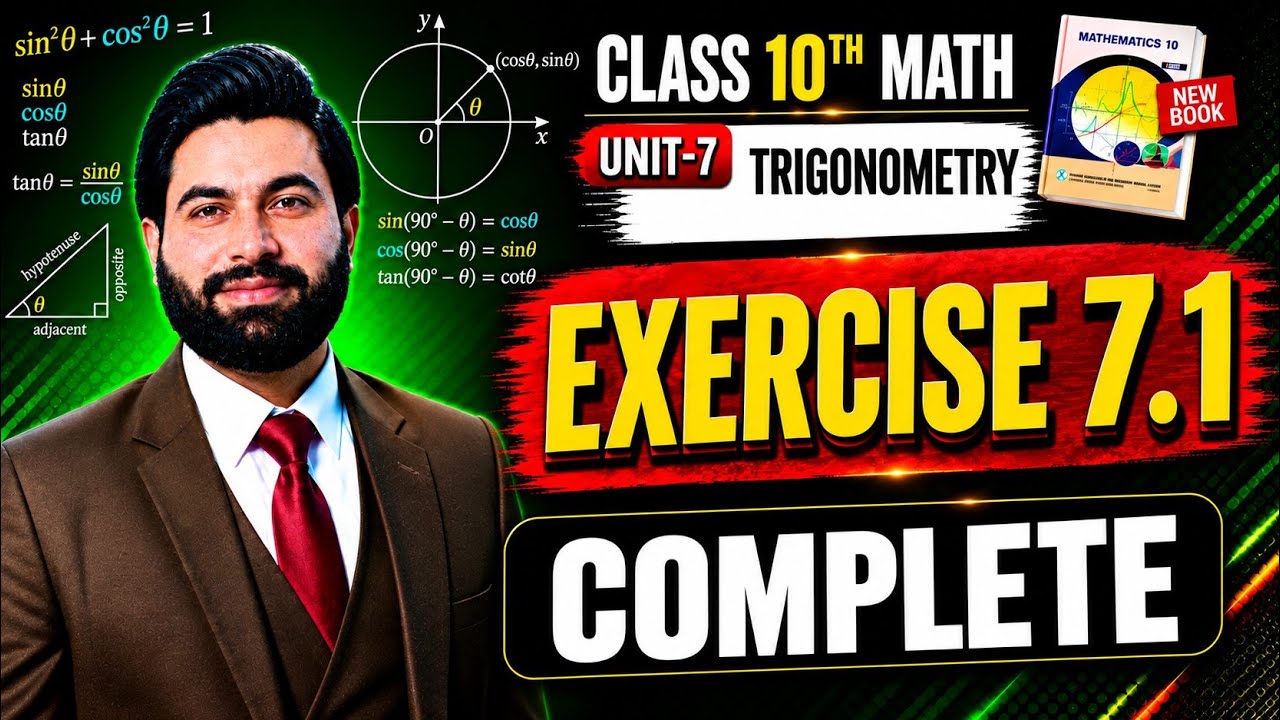 Class 10th Math New Book Ch 7 Exercise 7.1 Complete- 10th Class Maths Exercise 7.1 - Trigonometry 