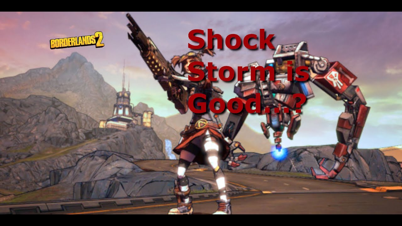 Gaige the Shocking Anarchist (Testing Shock Storm on UCP, OP 10)