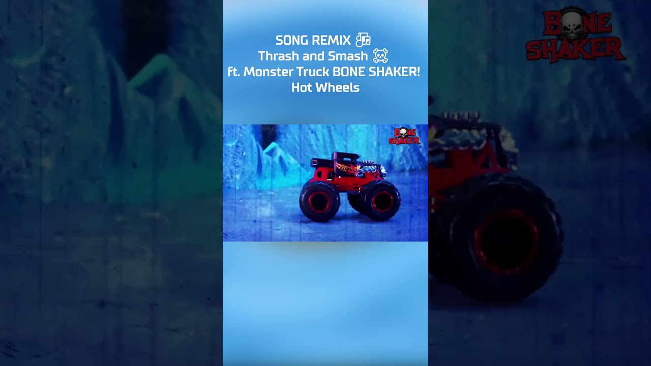 SONG REMIX 🎶 | Thrash and Smash ☠️ ft. Monster Truck BONE SHAKER! | Hot Wheels