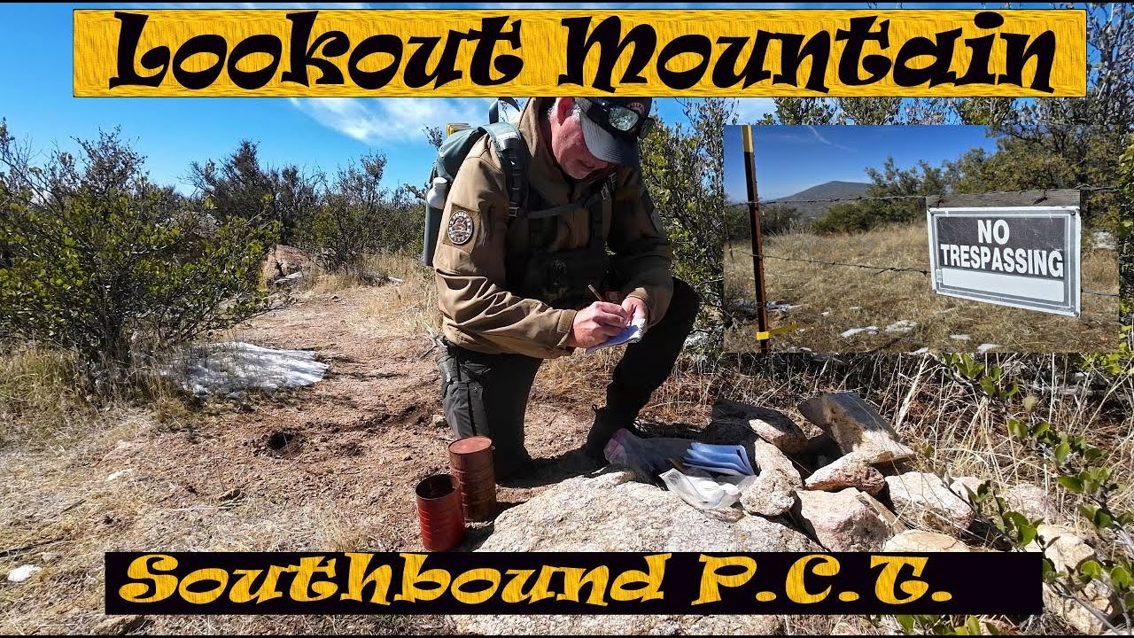 Lookout Mountain Summit South on the P.C.T.