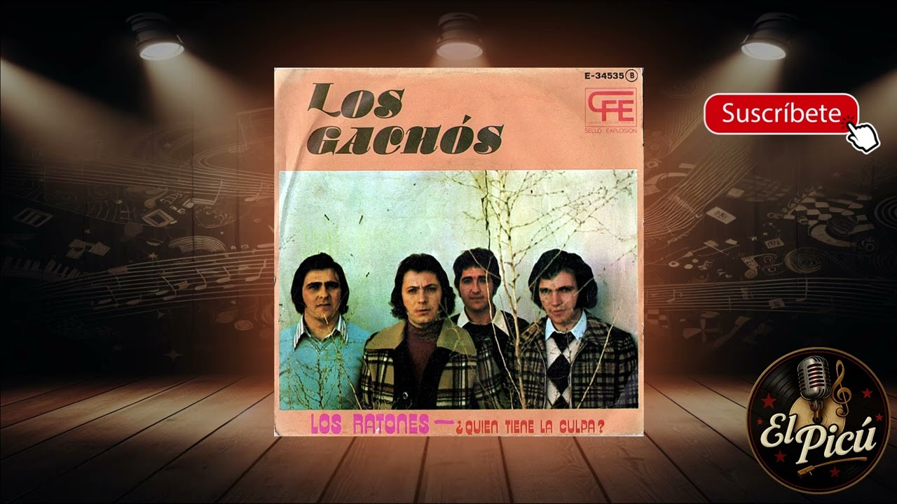 Los Gachós - Los ratones / ¿Quién tiene la culpa?